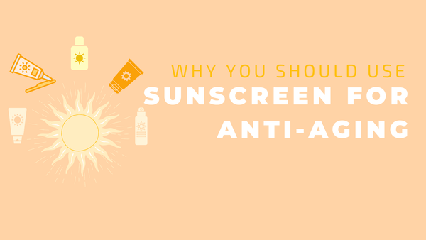 sunscreen for anti aging