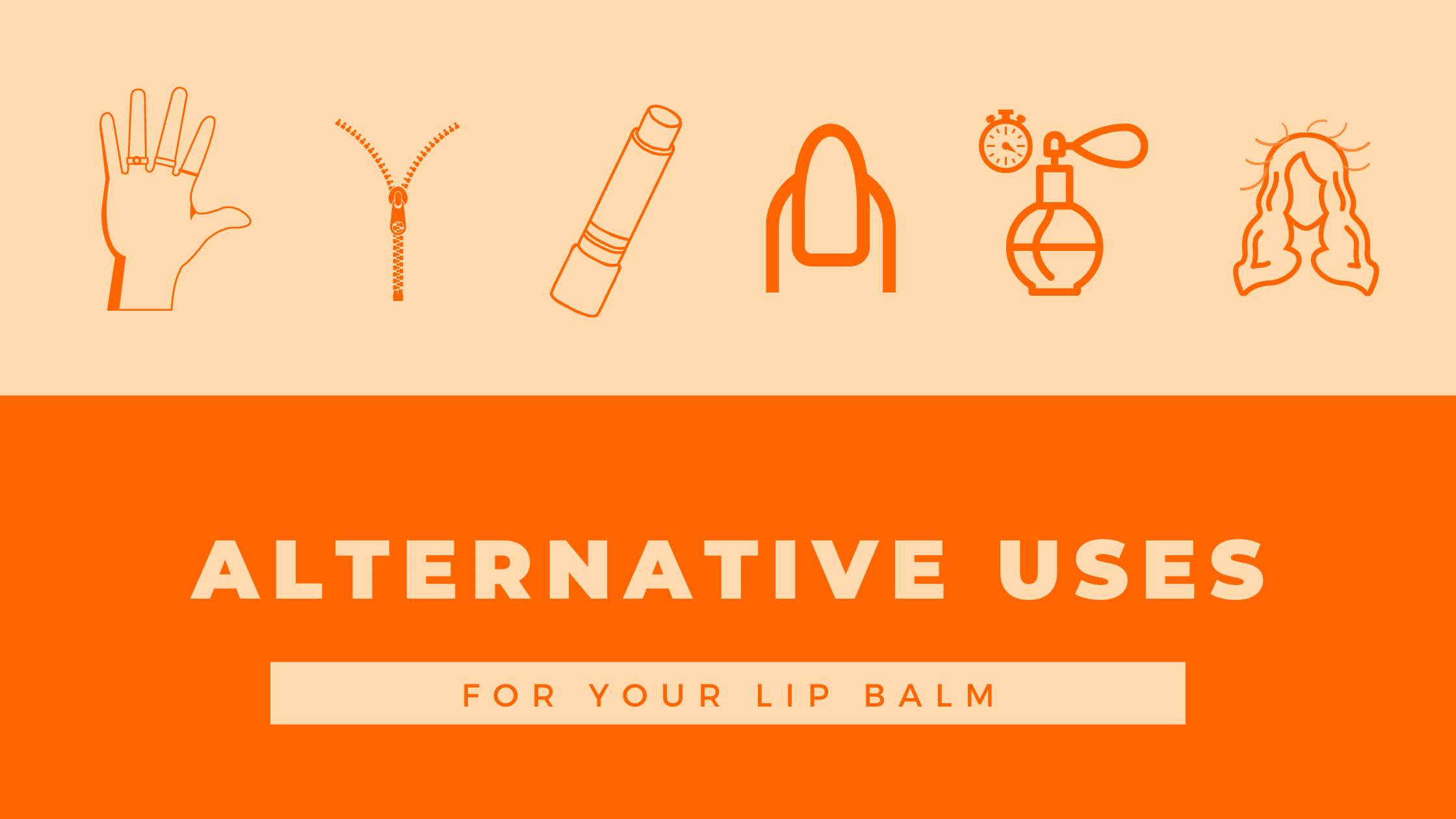 Alternative Uses for Lip Balm