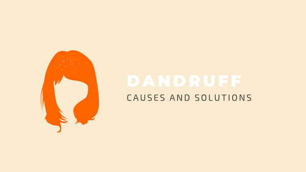 Dandruff causes and best solutions