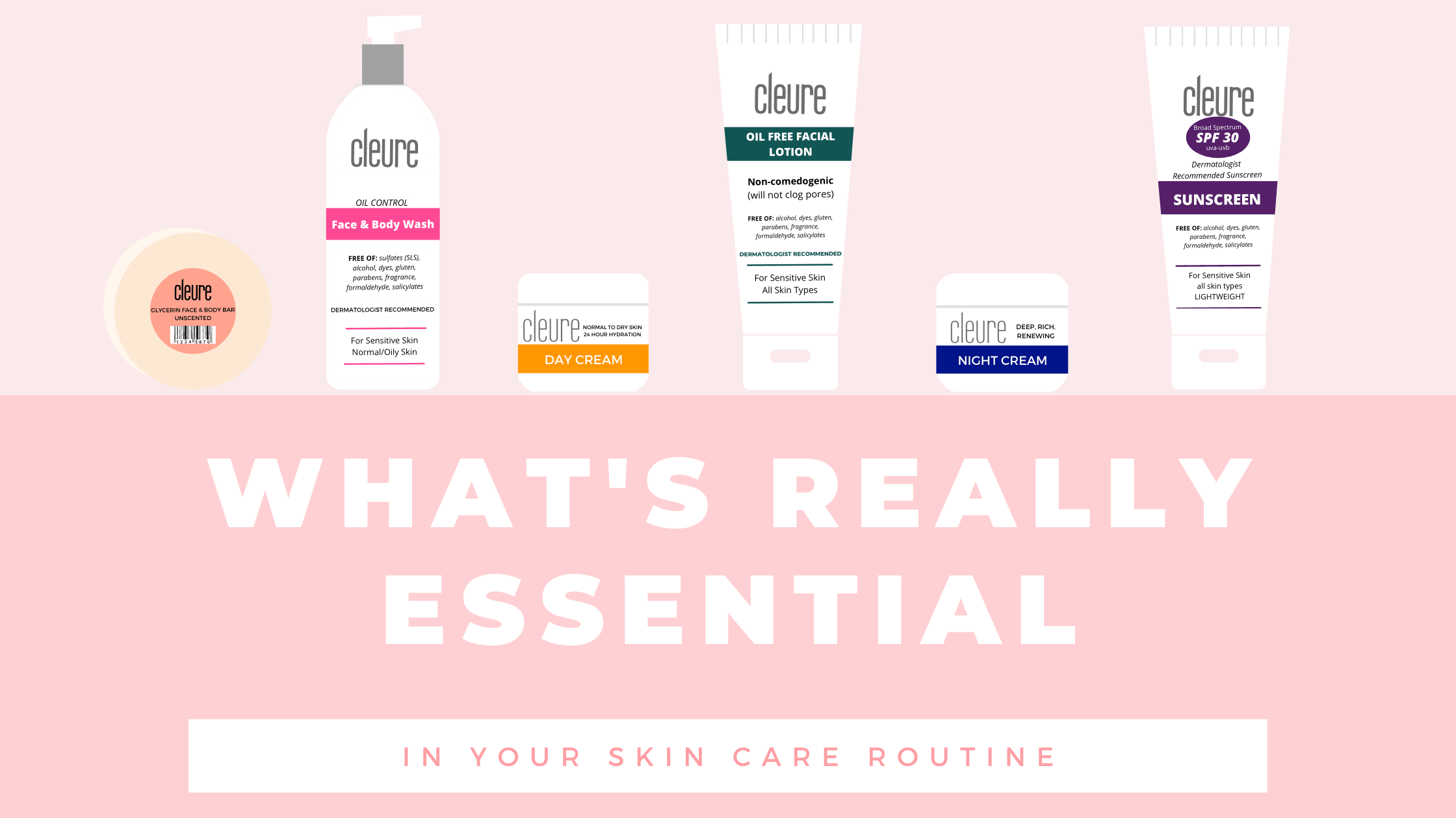 what's really essential in your skin care routine