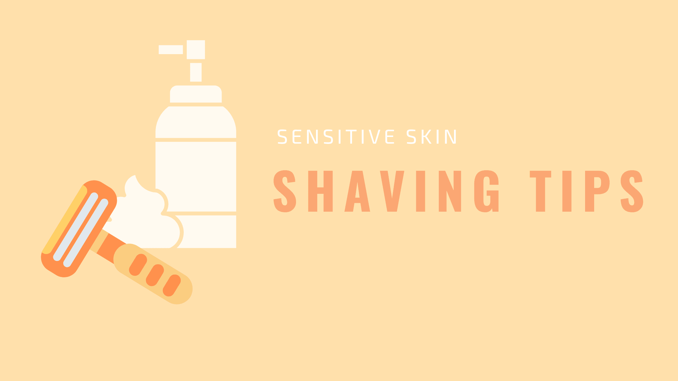 Shaving Tips for Sensitive Skin - Cleure