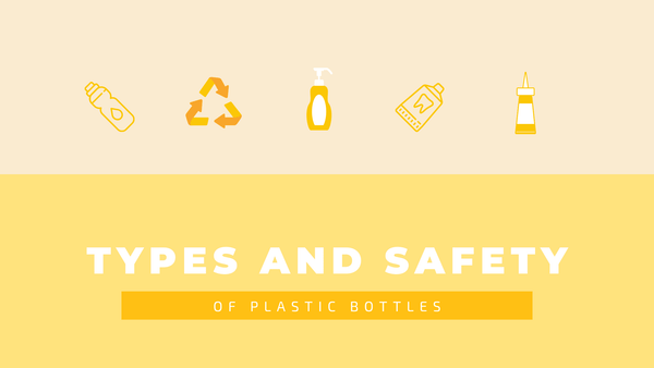 types and safety of plastic bottles recycling