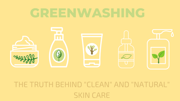 greenwashing clean beauty and skin care