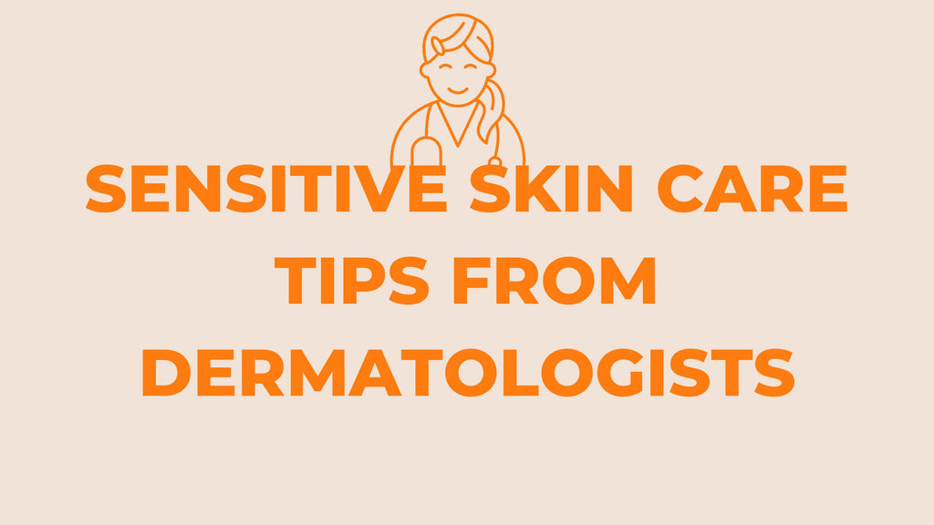 10 Expert Rules For Sensitive Skin