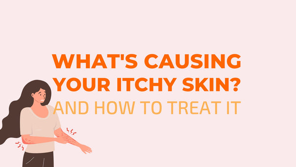 What's Causing Your Itchy Skin?