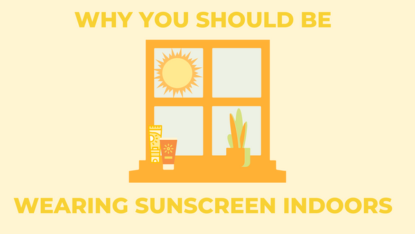 wearing sunscreen indoors