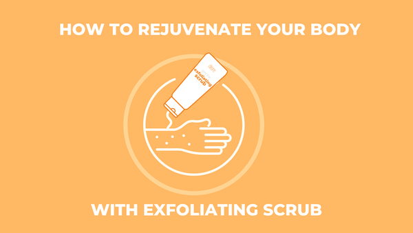 exfoliating scrub benefits