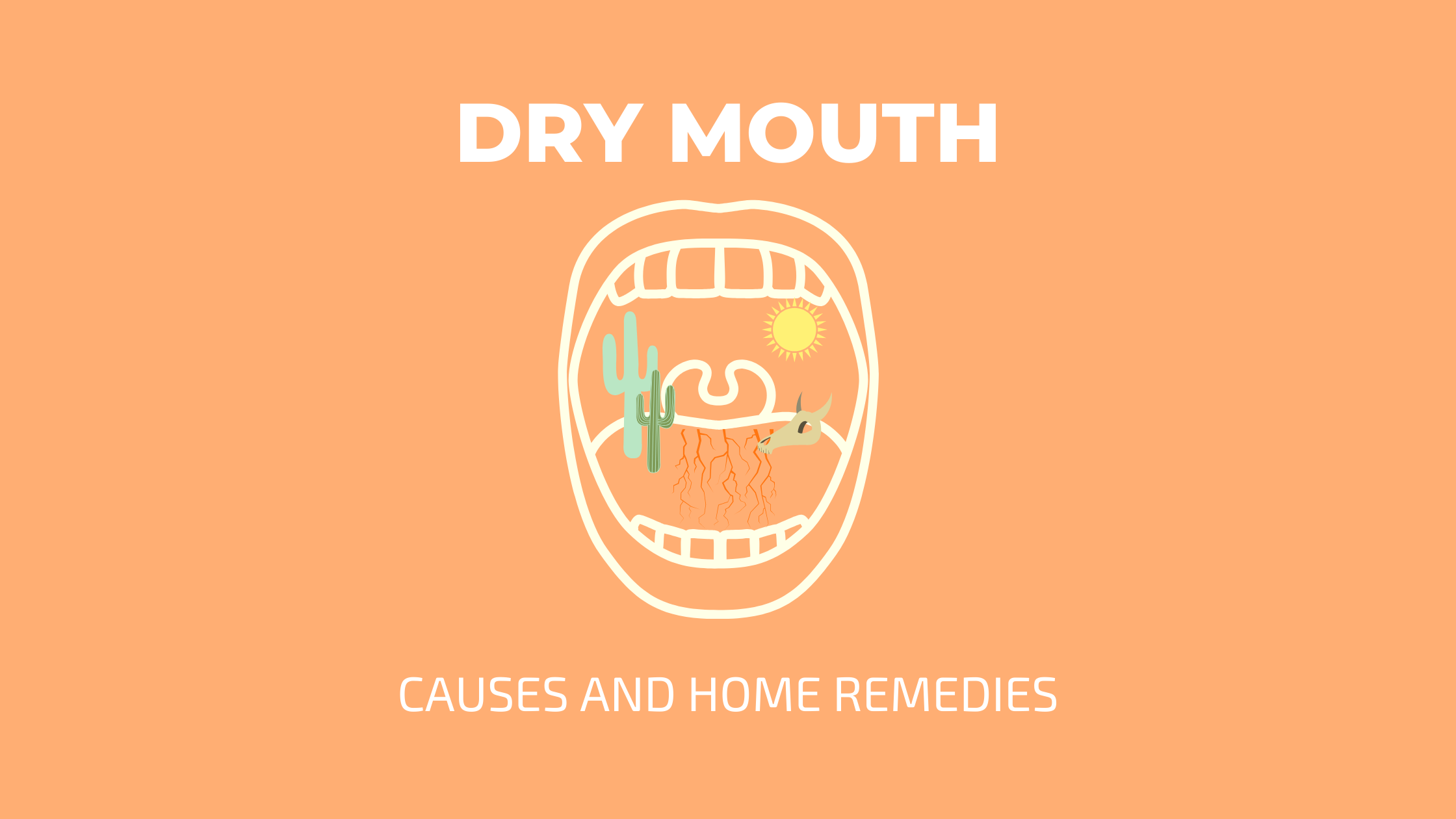 dry mouth causes and home remedies