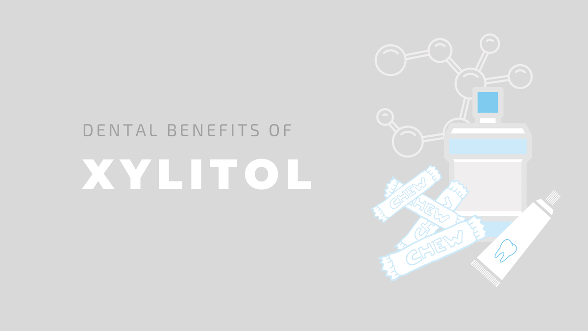 Dental Benefits of Xylitol | Cleure